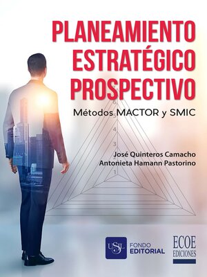 cover image of Planeamiento estratégico prospectivo